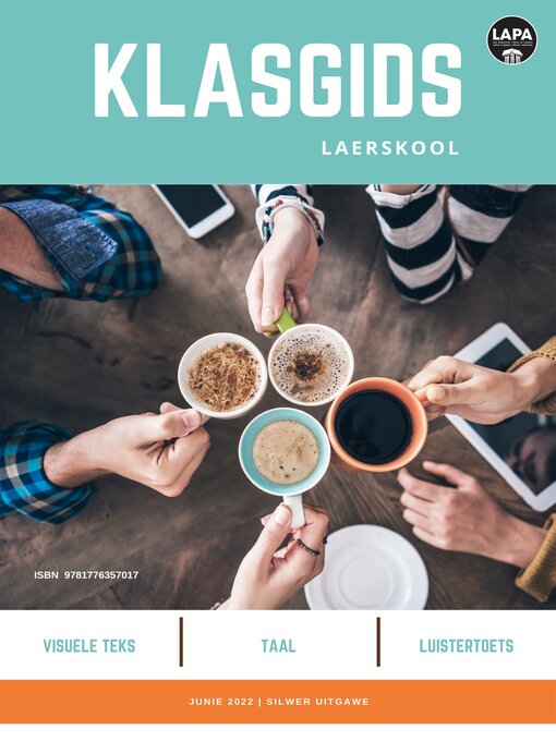 Title details for Klasgids Junie 2022 Laerskool Silwer by LAPA Publishers - Available